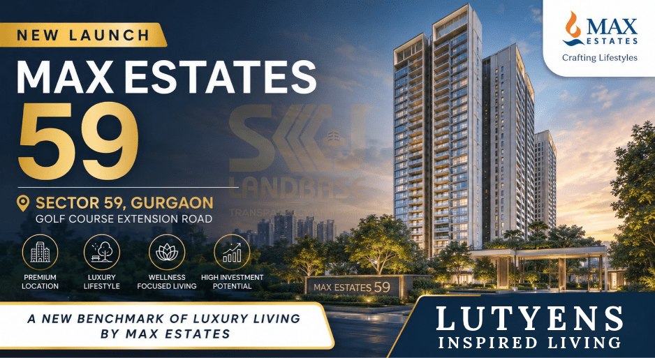 Max Estates 59 Gurgaon luxury residential project in Sector 59