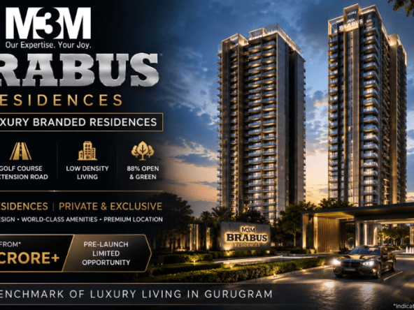 M3M BRABUS Sector 58 Gurgaon ultra-luxury branded residences