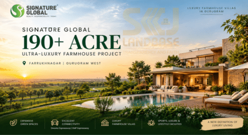 Signature Global 194 acre luxury farmhouse project in Farrukhnagar Gurgaon